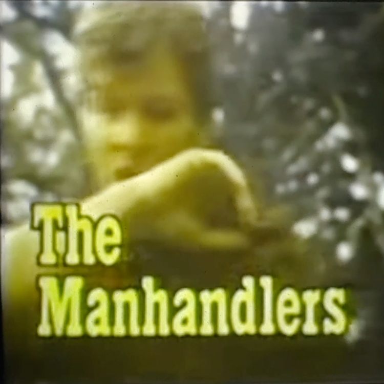cover art for Manhandlers, Tick Check, and a Hug (?)