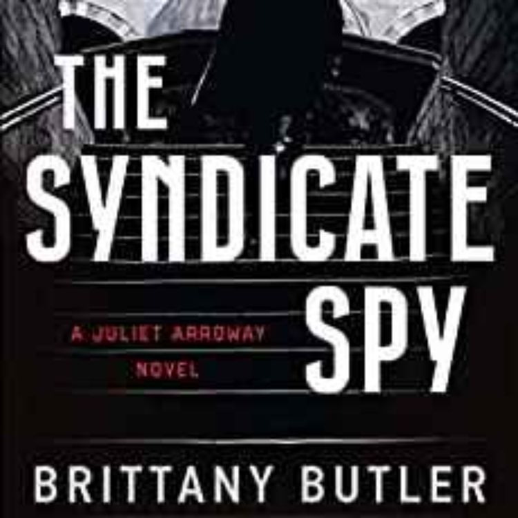 cover art for Brittany Butler - The Syndicate Spy 