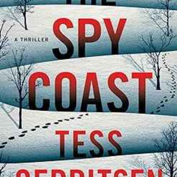 cover art for Tess Gerritsen - The Spy Coast: A Thriller (The Martini Club Book 1)