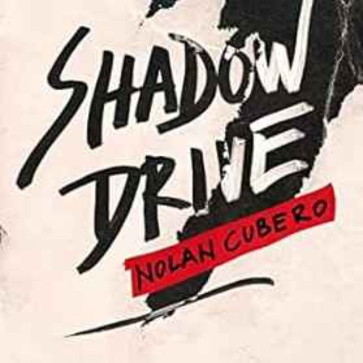 cover art for Nolan Cubero - Shadow Drive