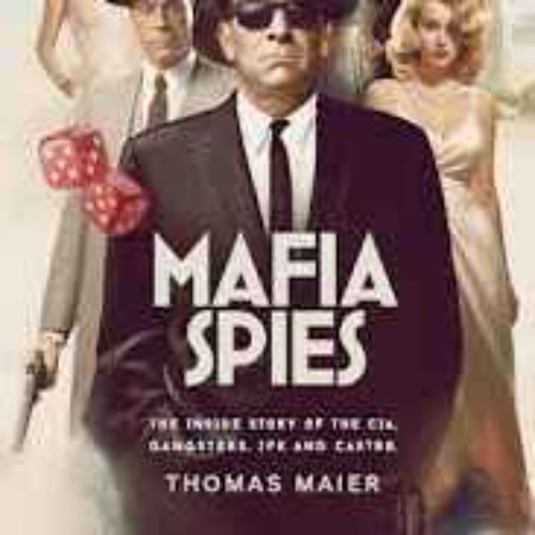 cover art for Thomas Maier - Mafia Spies