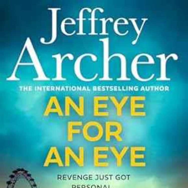 cover art for Jeffrey Archer - Eye for an Eye