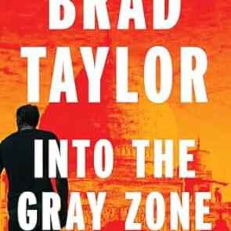 cover art for Brad Taylor - Into the Gray Zone