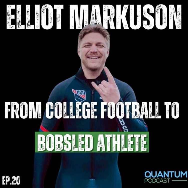 cover art for ELLIOT MARKUSON: From college football to BOBSLED ATHLETE