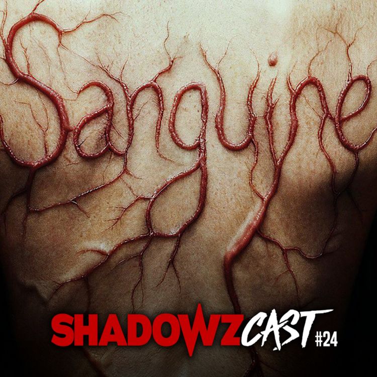 cover art for #24 : Sanguine avec Marion Le Corroller et Pierre-Olivier Persin