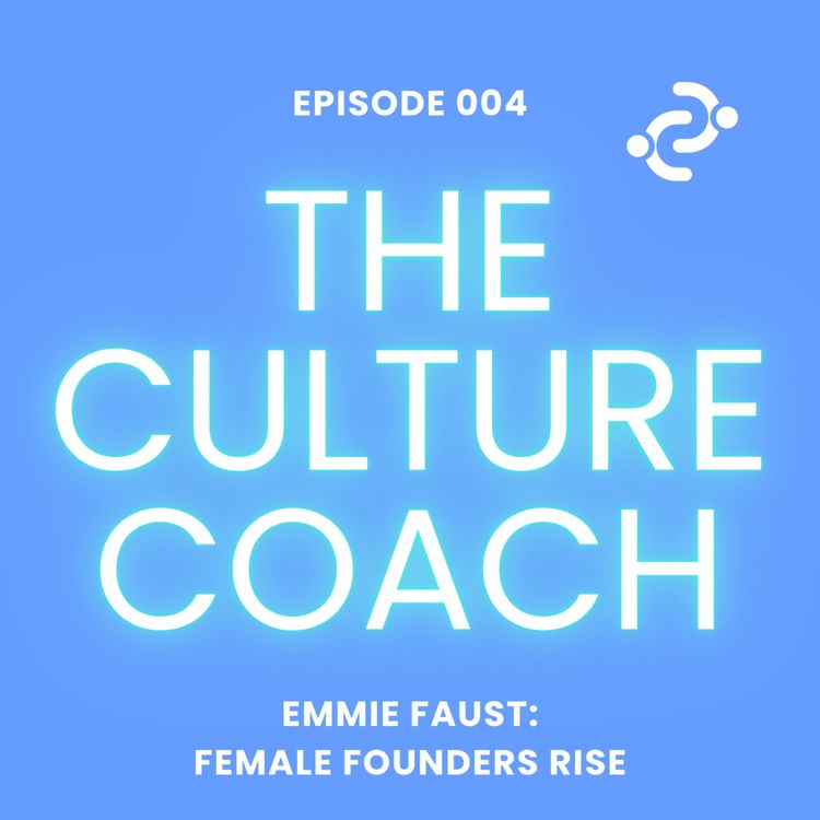 cover art for E004: Female Founders Rise: Burnout to balance, business, motherhood & funding female founders