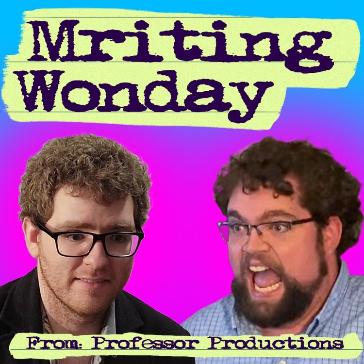 cover art for Mriting Wonday Episode 4: Animation? in MY movie?