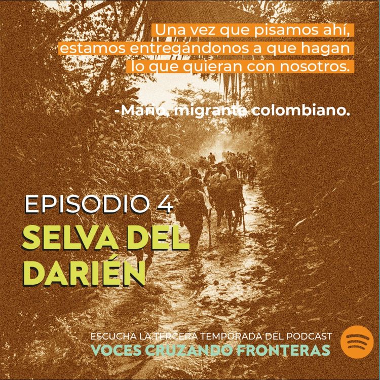 cover art for T3 Ep. 4 - Selva del Darién, con Alonso Hernández López