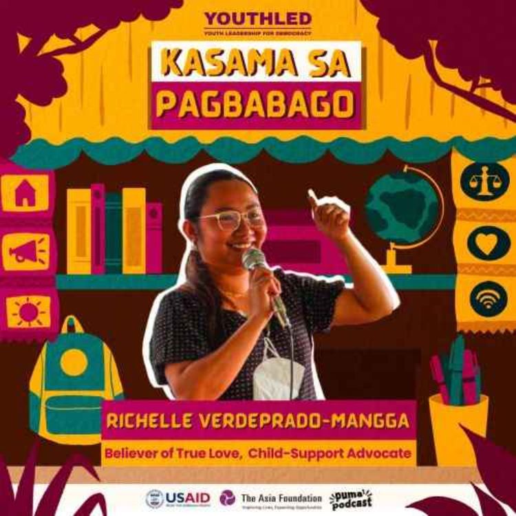 cover art for Richelle Veredprado-Mangga: Sa advocacy may forever | Kasama sa Pagbabago