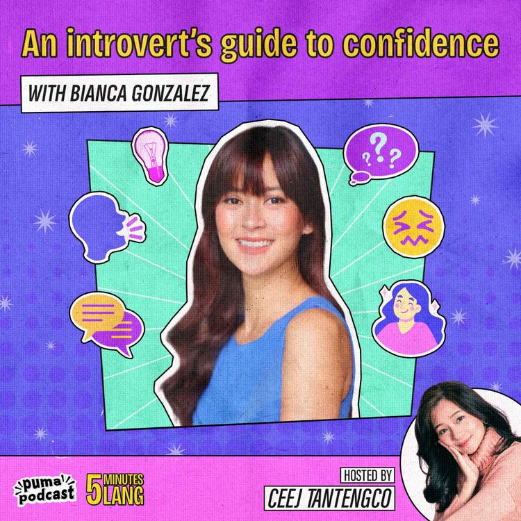 cover art for Bianca Gonzalez' tips for being confident | 5 Minutes Lang