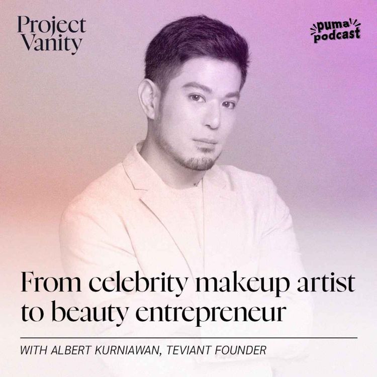 cover art for Celebrity makeup artist Albert Kurniawan on growing the PH beauty scene | Project Vanity with Liz Lanuzo