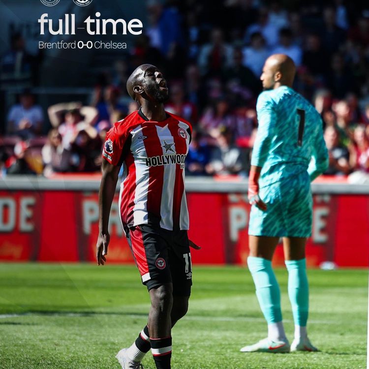 cover art for Brentford 0 Chelsea 0 - Post-Match podcast from the stands