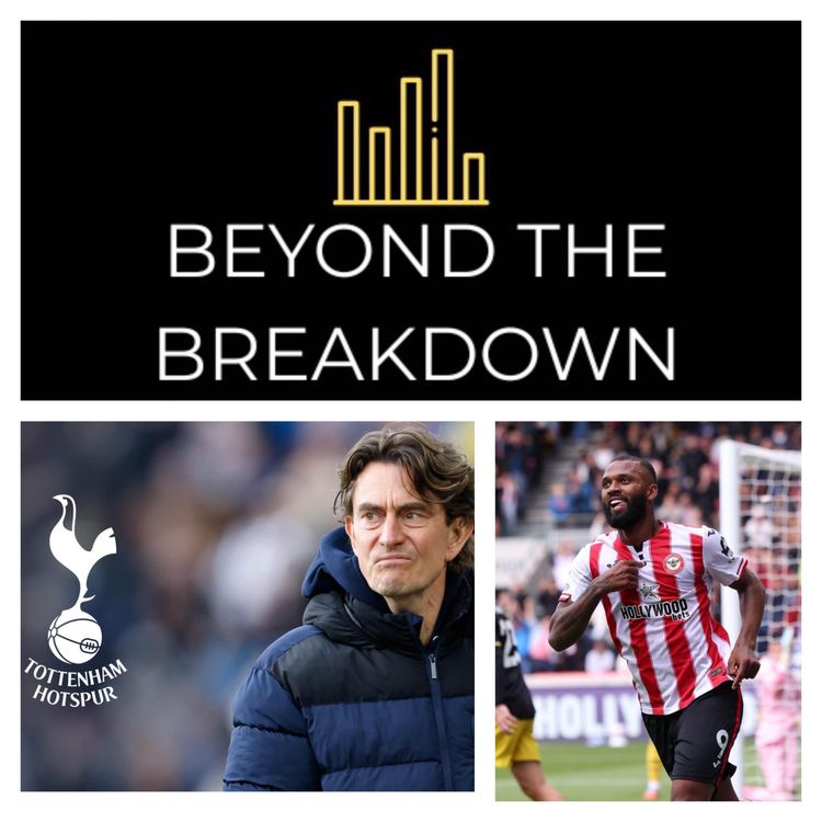 cover art for Henderson vs Janelt, Thiago vs Wissa & How Brentford Can Beat Spurs | Beyond the Breakdown