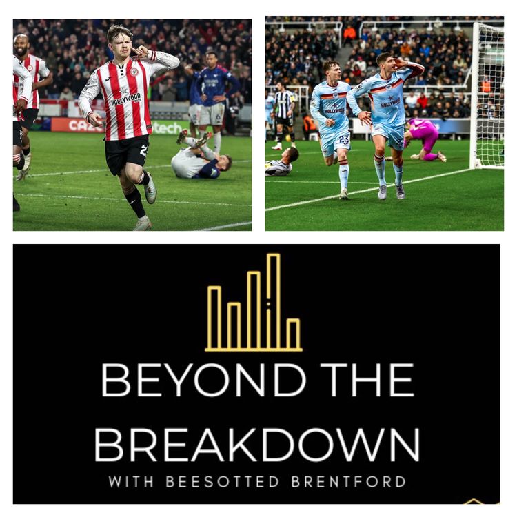 cover art for Arsenal Disrupted. Villa Exposed. Newcastle Conquered. | Beyond The Breakdown - Brentford Stats And Tactics