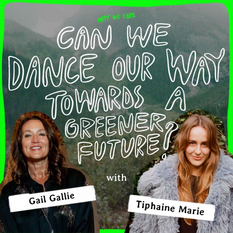 cover art for Can we dance our way towards a greener future? with Gail Gallie, Co-Founder of THE NAT