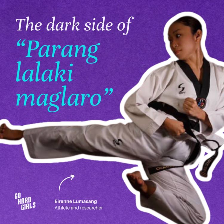 cover art for The dark side of “para kang lalaki maglaro”