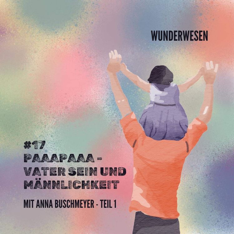 cover art for Paaapaaa - Vatersein und Männlichkeit 