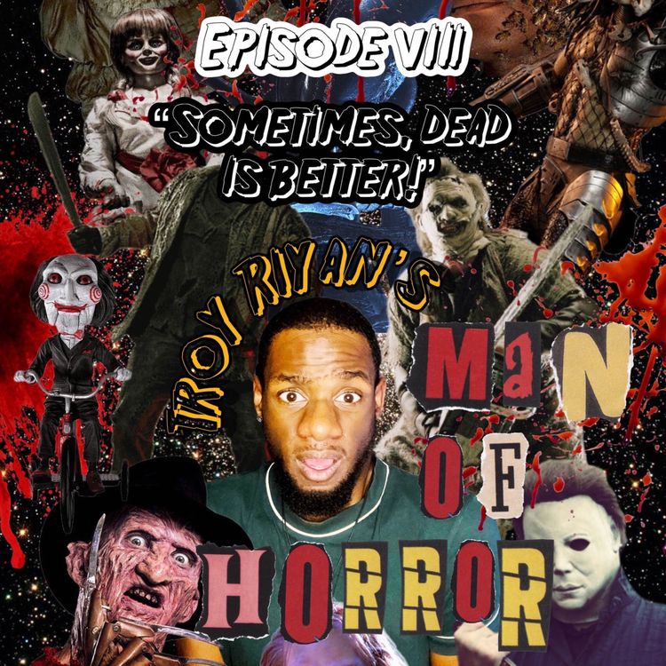 cover art for Episode 8: Sometimes, Dead is Better