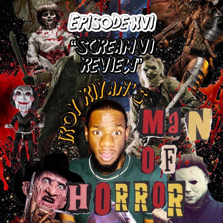 cover art for Episode 16: Scream VI Review