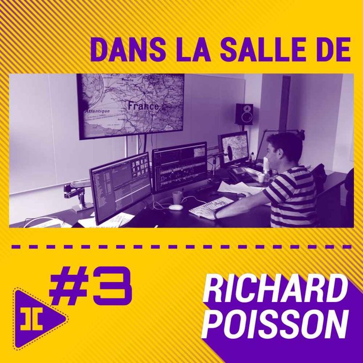 cover art for #3 : Macumba, musique classique, solitude du monteur et CDI avec Richard Poisson