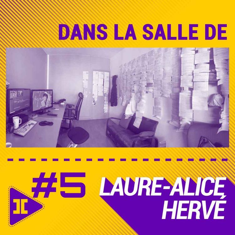 cover art for #5 : Ours vs bout-à-bout, musique à l’image, montage de la parole et anticipation avec Laure-Alice Hervé