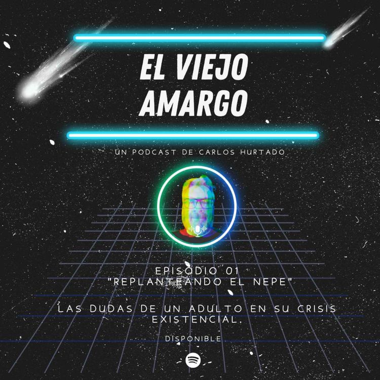 cover art for ESPISODIO 01 "REPLANTEANDO EL NEPE"