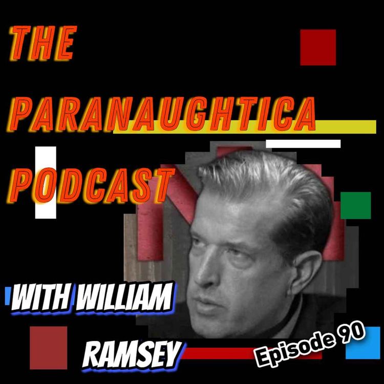 cover art for Episode 90. A Discussion With William Ramsey