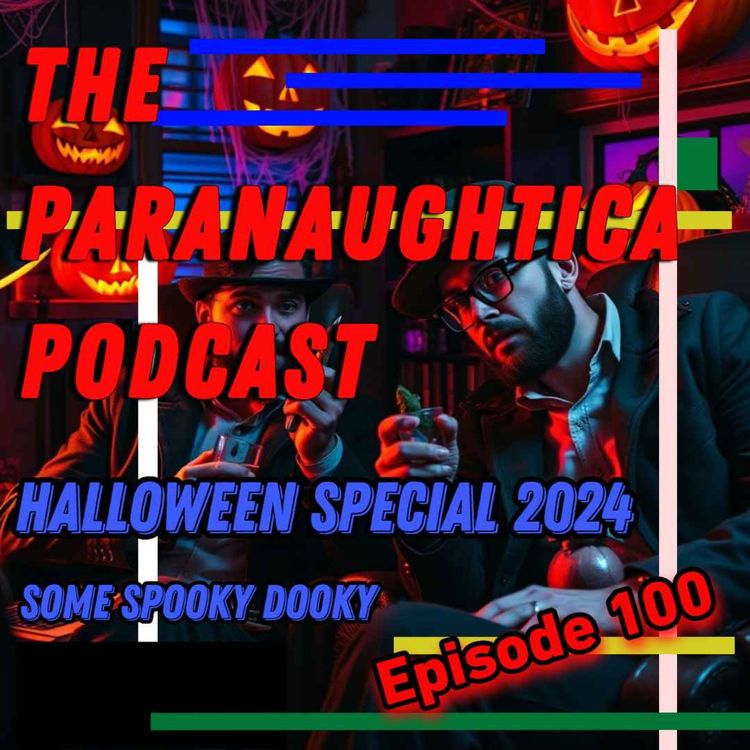 cover art for Episode 100. Halloween Special 2024 - All Hallows Eve