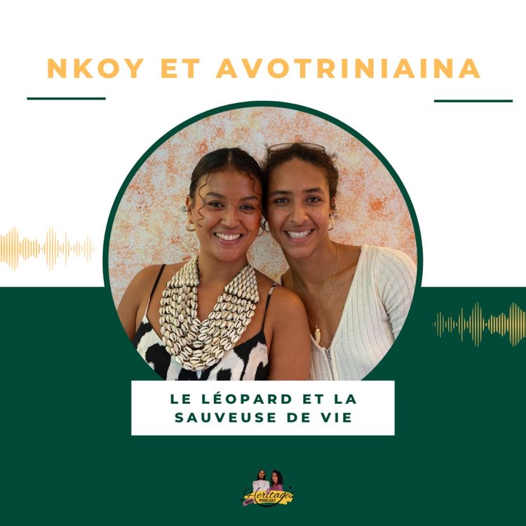 cover art for Le léopard et la sauveuse de vie - Nkoy et Avotriniaina