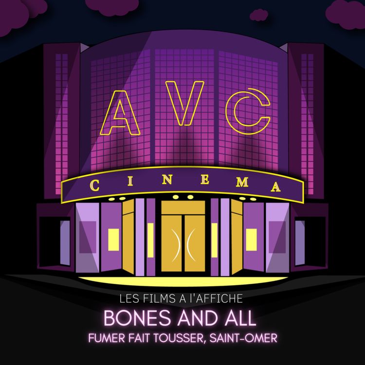 cover art for EP.3 - BONES AND ALL, FUMER FAIT TOUSSER & SAINT-OMER