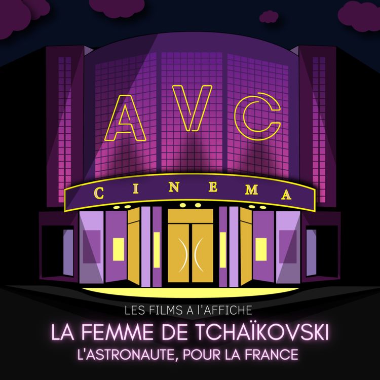 cover art for EP.12 PARTIE 2 - LES CESAR, LA FEMME DE TCHAÏKOVSKI, L'ASTRONAUTE, POUR LA FRANCE