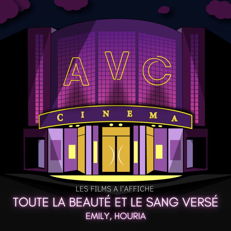 cover art for EP.15 - LES OSCARS, TOUTE LA BEAUTE ET LE SANG VERSE, EMILY & HOURIA