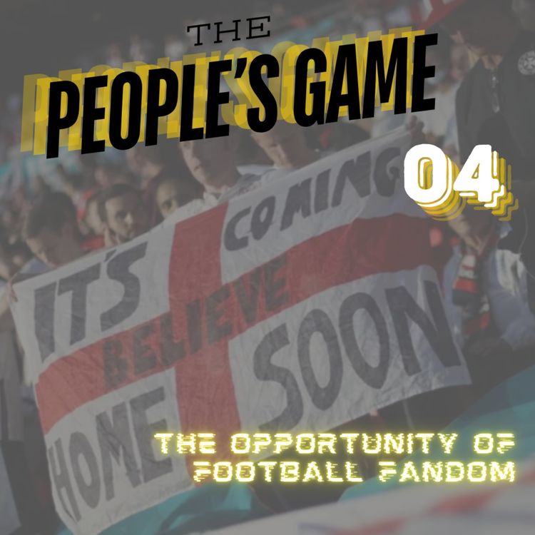cover art for WC2026 Episode 4: The Opportunity of Football Fandom