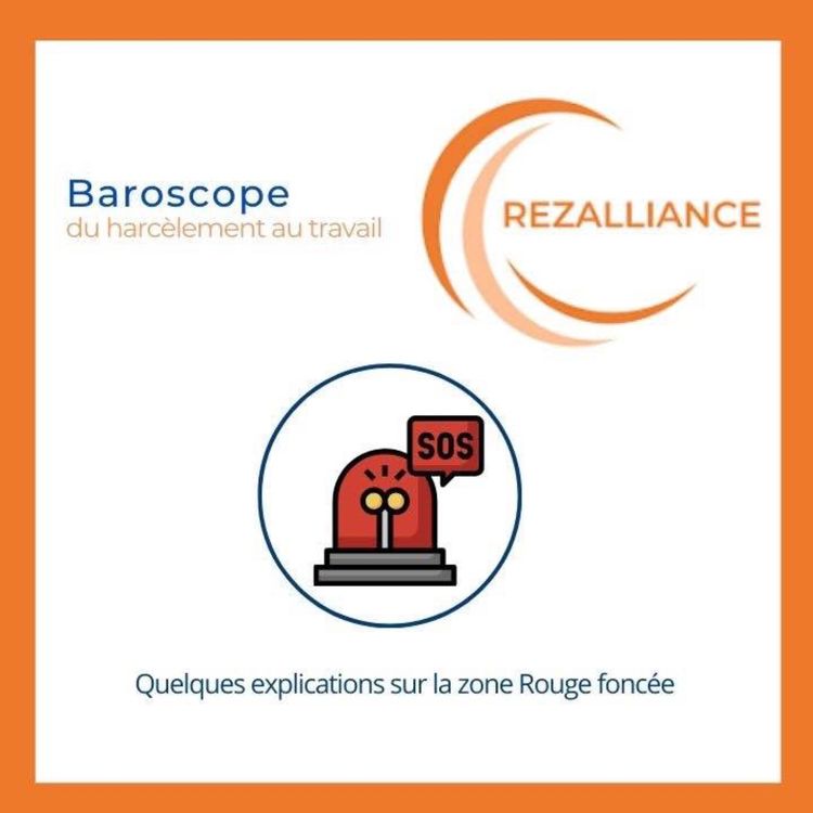 cover art for Baroscope du Harcèlement au travail _ Zone Rouge Foncée_Rezalliance