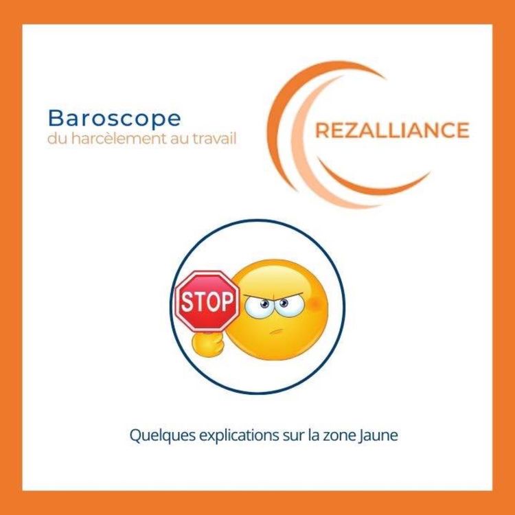 cover art for Baroscope du Harcèlement au travail _ Zone Jaune_Rezalliance