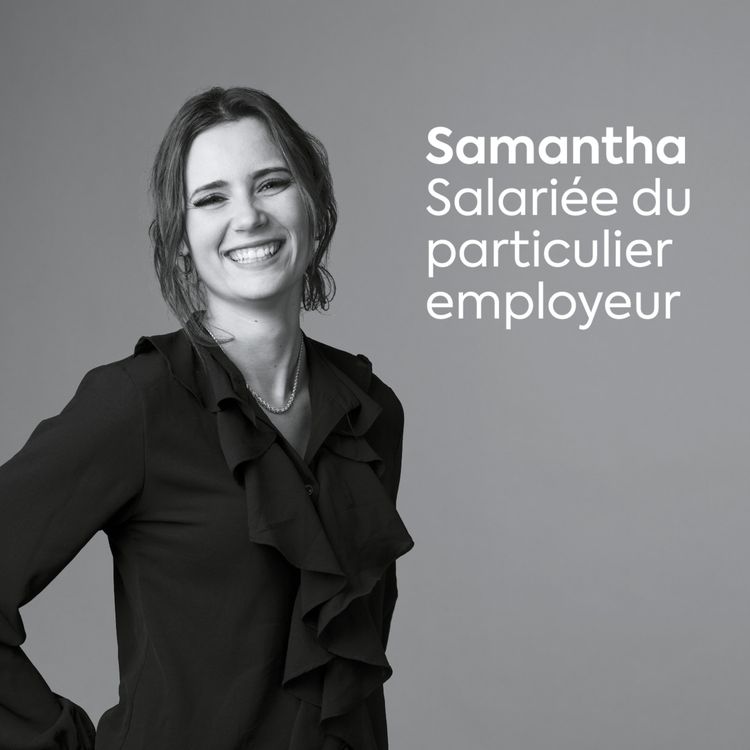 cover art for Samantha Duarte, Salariée du particulier employeur 