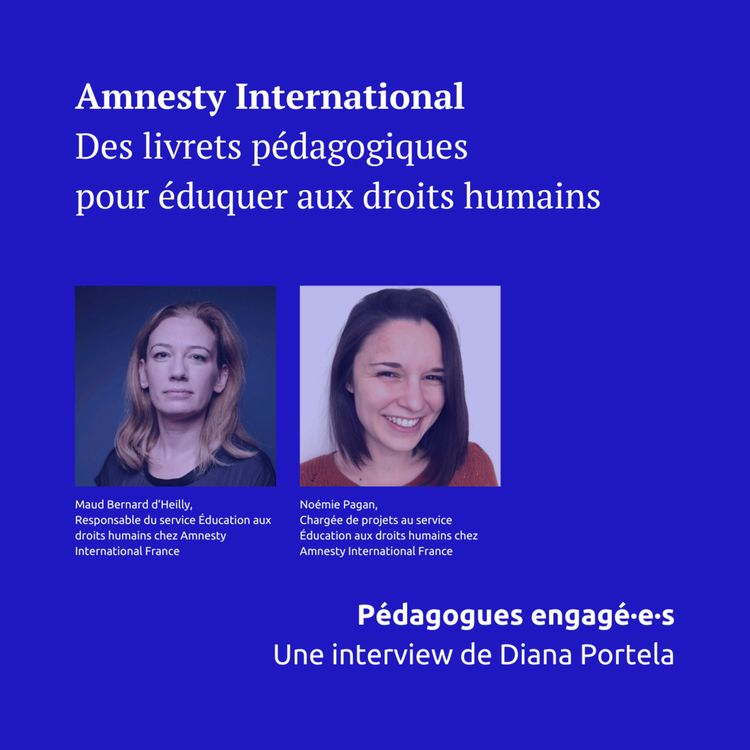 cover art for Amnesty International, des livrets pédagogiques pour éduquer aux droits humains