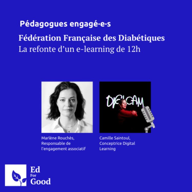 cover art for Fédération Française des Diabétiques, la refonte d'un e-learning de 12h