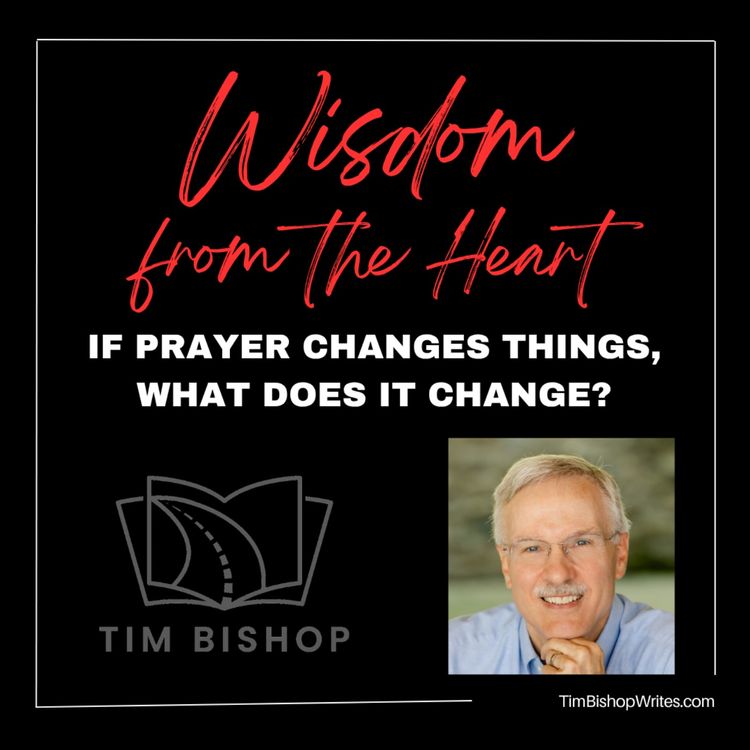 cover art for If Prayer Changes Things, What Does It Change?