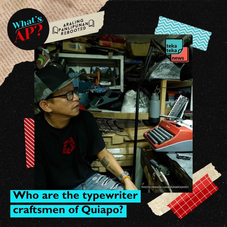 cover art for Who are the typewriter craftsmen of Quiapo? (Guest Episode)