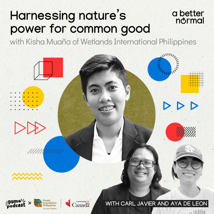 cover art for Harnessing nature's power for common good | Kisha Muaña of Wetlands International Philippines
