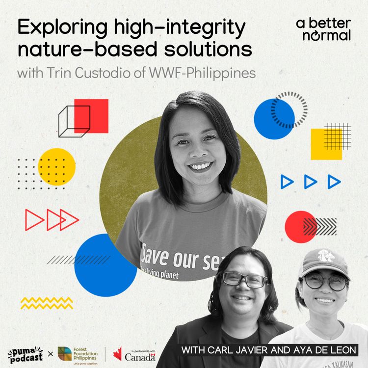 cover art for  Exploring high-integrity nature-based solutions | Trin Custodio of WWF- Philippines