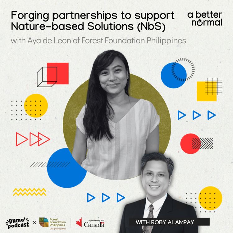 cover art for Forging partnerships to support Nature-based Solutions | Aya de Leon of Forest Foundation Philippines