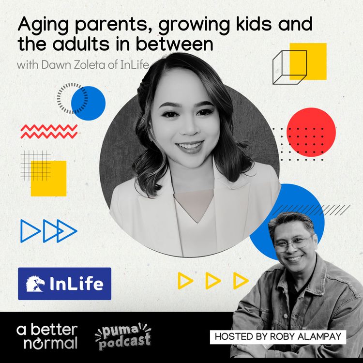 cover art for  Aging parents, growing kids and the adults in between | Dawn Zoleta of InLife 