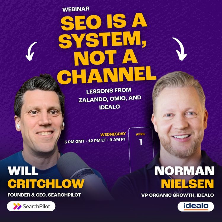 cover art for SEO Is a System, Not a Channel: Lessons from Zalando, Omio, and idealo with Norman Nielsen