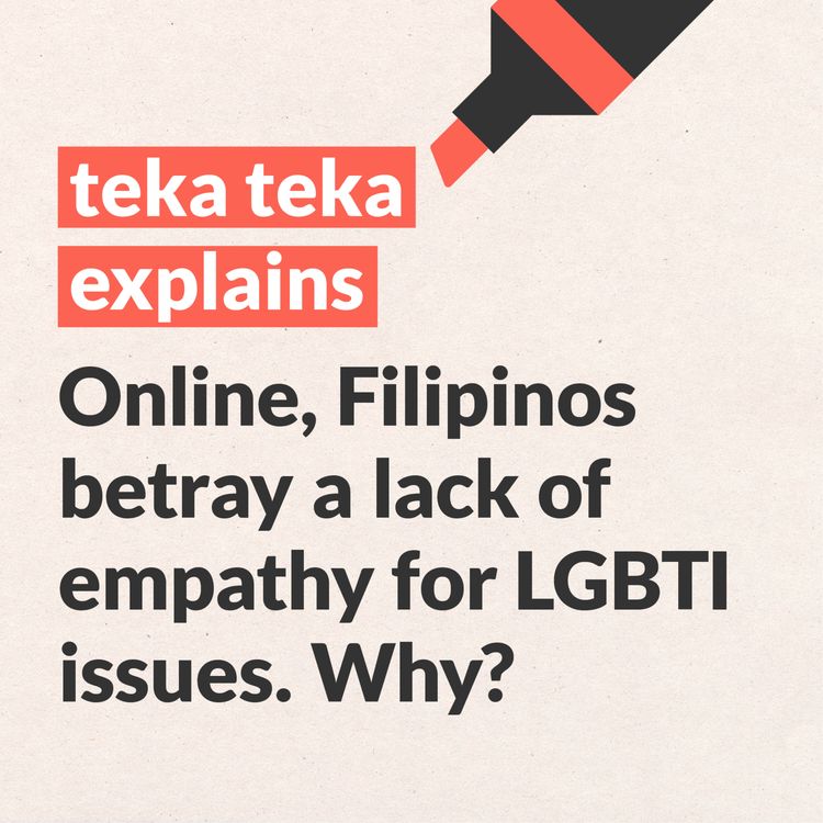 cover art for Online, Filipinos betray a lack of empathy for LGBTI issues. Why?
