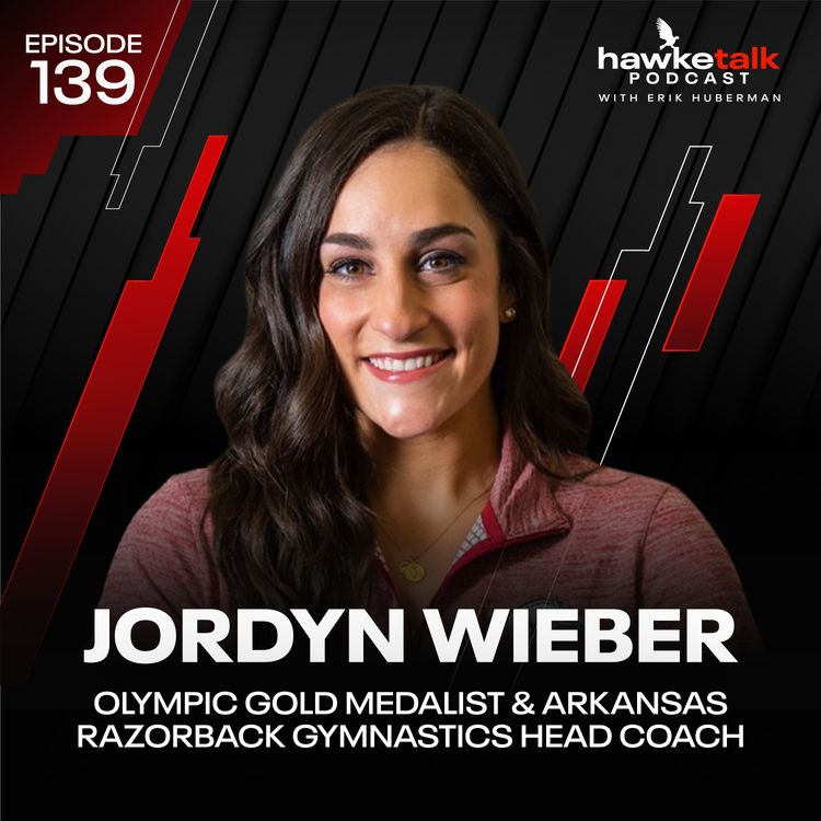 cover art for 139. Jordyn Wieber: Olympic Gold Medalist & Arkansas Razorback Gymnastics Head Coach 