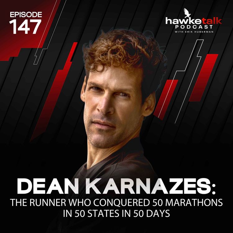 cover art for 147. Dean Karnazes: The Runner Who Conquered 50 Marathons in 50 States in 50 Days