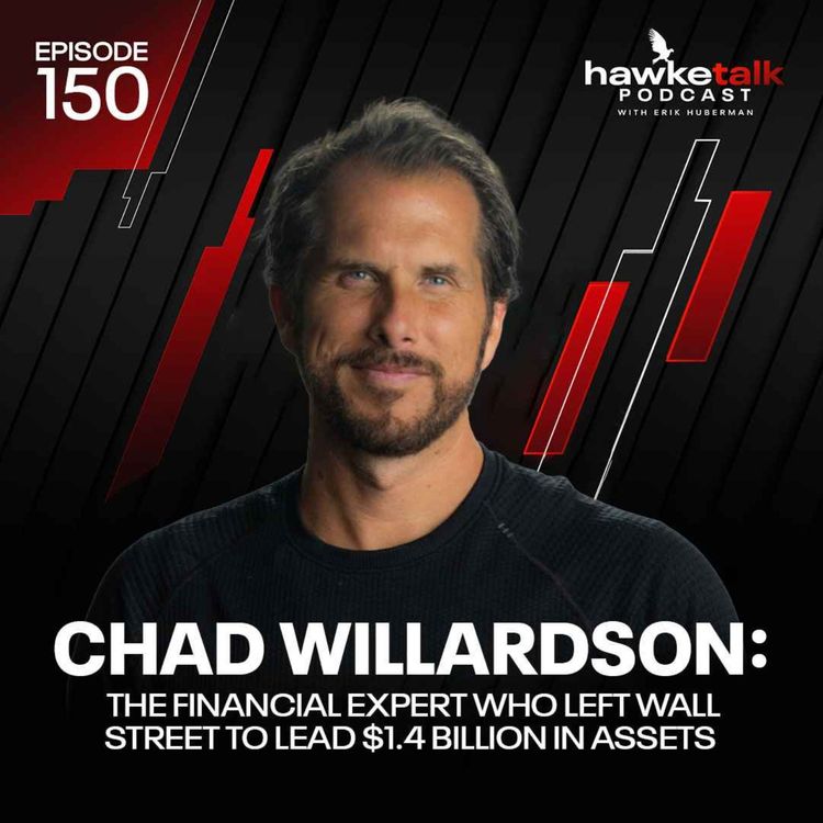 cover art for 150. Chad Willardson: The Financial Expert Who Left Wall Street to Lead $1.4 Billion in Assets