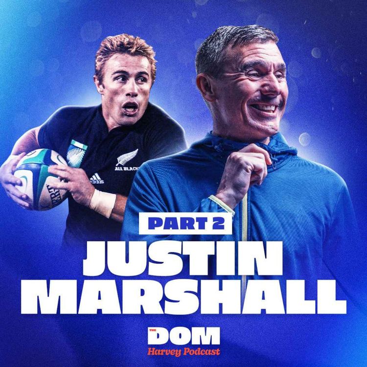 cover art for Justin Marshall Part 2: Why NZ Rugby Commentary Was So Biased, BOOMFA & “Me Oh My, Yes Boy!”